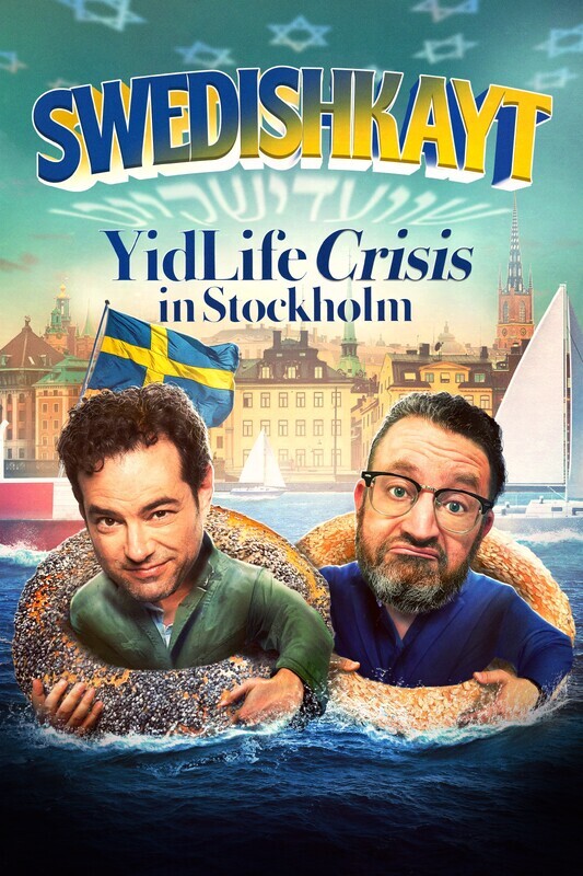 YIDLIFE CRISIS: SWEDISHKAYT-LIVE poster